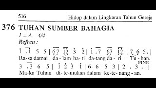 TUHAN SUMBER BAHAGIA - Madah Bakti No. 376 - Lagu Masa Prapaskah