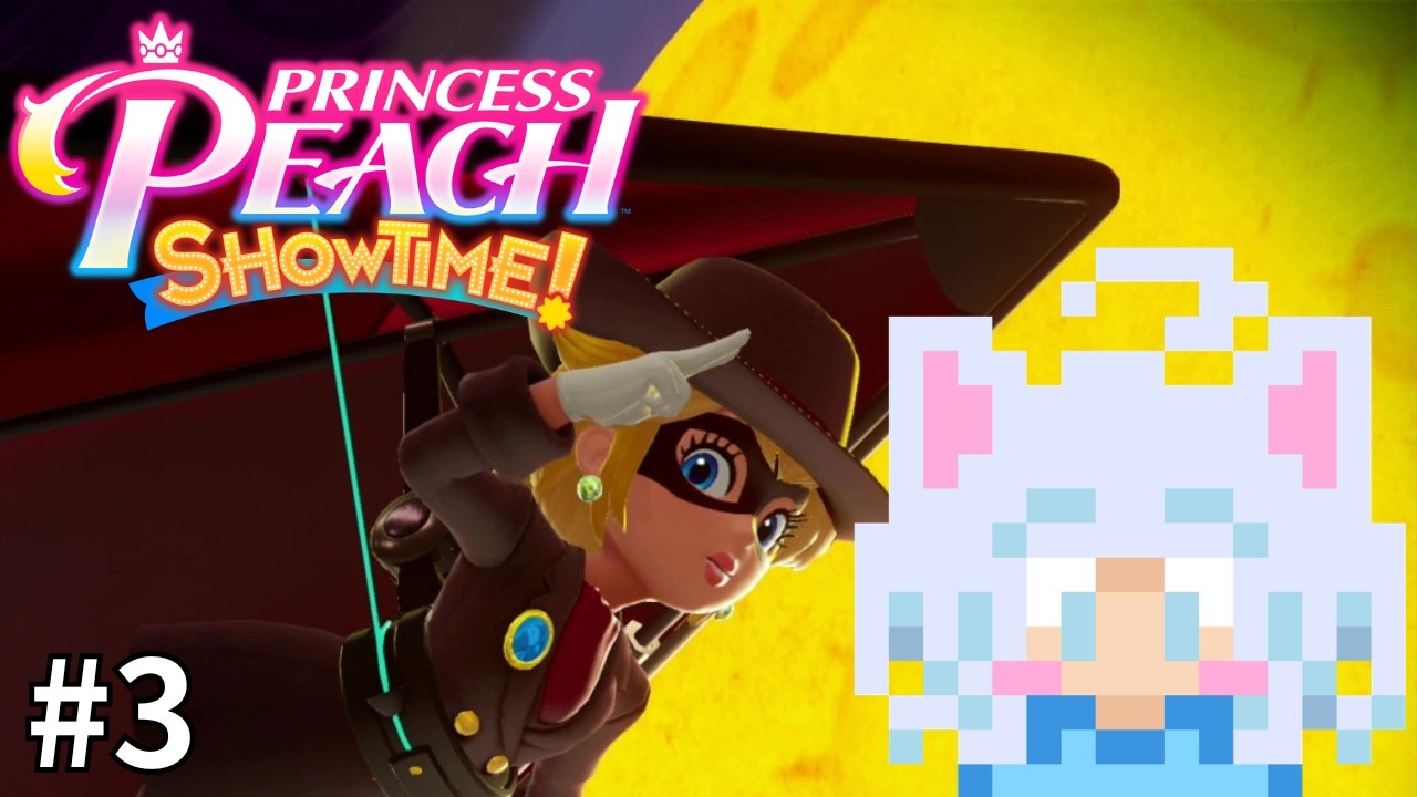 #3【プリンセスピーチShowtime!】怪盗にも探偵にもなれちゃうピーチ姫🍑潜入も謎解きもお手の物！【実況プレイ】