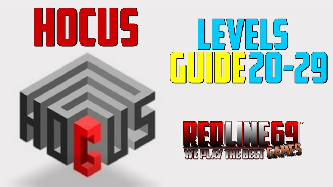 hocus - Level 20-29 Guide │ Redline69 Games