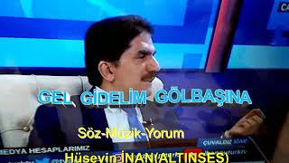 Hüseyin Altınses - Gel Gidelim Gölbaşına
