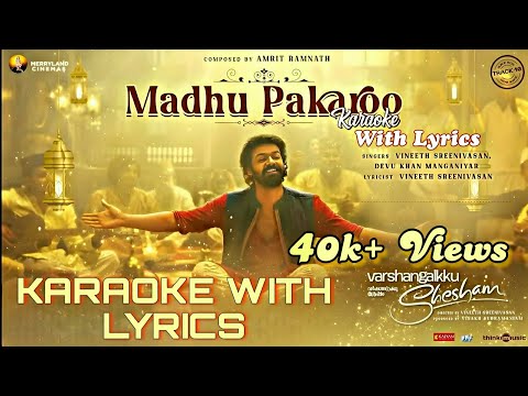 Madhu Pakaroo   Karaoke With Lyrics  Varshangalku Shesham  Pranav Mohanlal  V4 Karaoke Bang