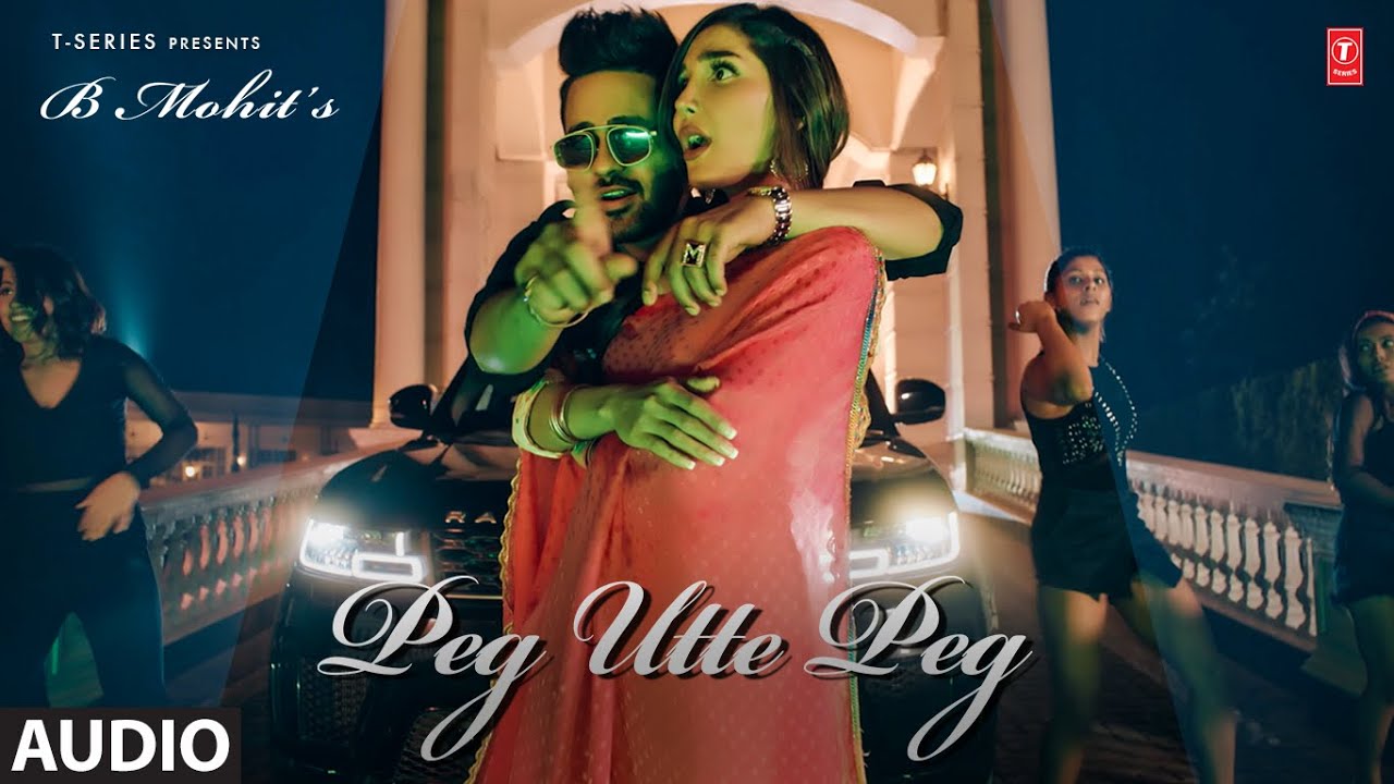 B Mohit, Swaalina : Peg utte Peg (Audio) | New Punjabi Song 2022 | Latest Punjabi Songs 2022