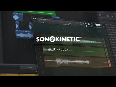 Exploring Sonokinetic | Native Instruments