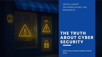 Cybersecurity: What Every Business Leader Should Know