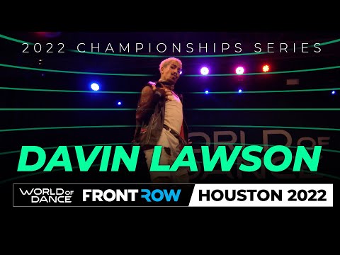 Davin Lawson | Frontrow | World of Dance Houston 2022 | #WODHTOWN22