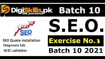 Digiskills SEO Exercise 3 Batch 10 2021 | SEO Hands on Exercise 3