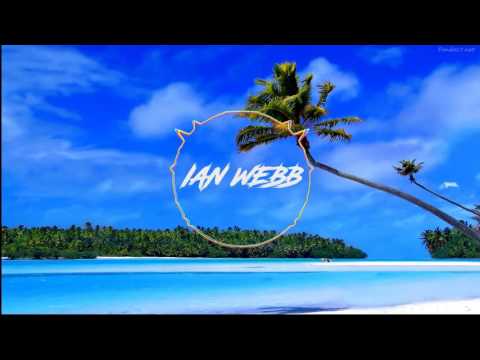 IAN WEBB EVERY SUMMER HAS A STORY Original Mix