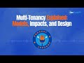 Multi Tenancy Explained Models, Impacts, and Design