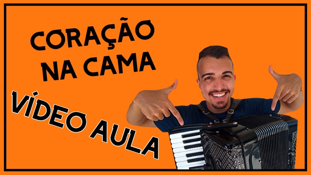 VÍDEO AULA como tocar música CORAÇÃO NA CAMA no seu  ACORDEON (sanfona/gaita) de forma SUPER FÁCIL