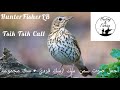 أقوى صوت سكة السمنة للصيد سك فردي سك المجموعة Song Thrush Zip Call Tordo Bottacio Thrush 