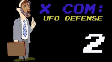 X-Com: UFO Defense - First Mission - Part 2