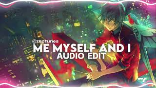 Download Lagu Me Myself And I - G-Eazy \u0026 Bebe Rexha [AUDIO EDIT] MP3