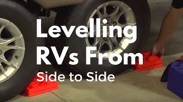 How to Level Your RV Trailer From Side to Side