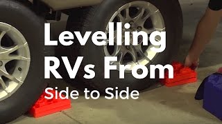 How to Level Your RV Trailer From Side to Side