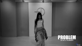 ODD YOUTH (오드유스) | Problem Dance Practice By Myah x Summer
