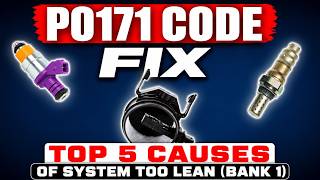 P0171 Code Explained: Top 5 Causes of System Too Lean (Bank 1)   How to Fix It