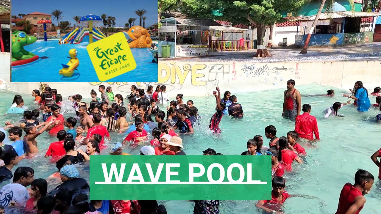 Wave pool at The Great escape water park virar mumbai YouTube