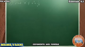 Class 8, Maths, Ch-4, Exponents and powers, Ex 4.1, Q. No 7