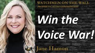 “Win the Voice War in 5787!” – Powerful Prophetic Encouragement from Jane Hamon