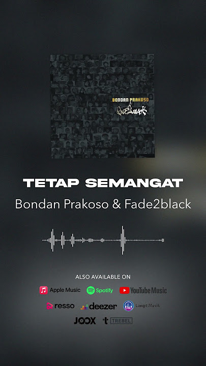Bondan Prakoso & Fade2Black - Tetap Semangat #shorts
