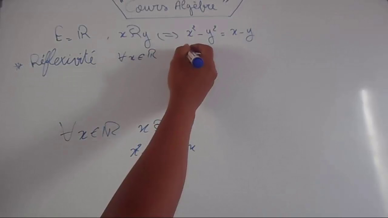 Logique S1 : relation binaire et relation et classe d'équivalence :  partie 4 (algébre 1)