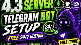 4.3 Server Telegram Bot Setup 2026 | Free 24/7 Hosting (MongoDB + GitHub + Railway)