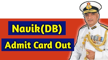 Coast Guard Navik(DB) Admit Card Out Now - 2019