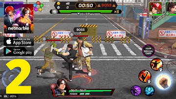 The King of Fighters ALLSTAR - Gameplay Walkthrough Part 2 ( Android/IOS )