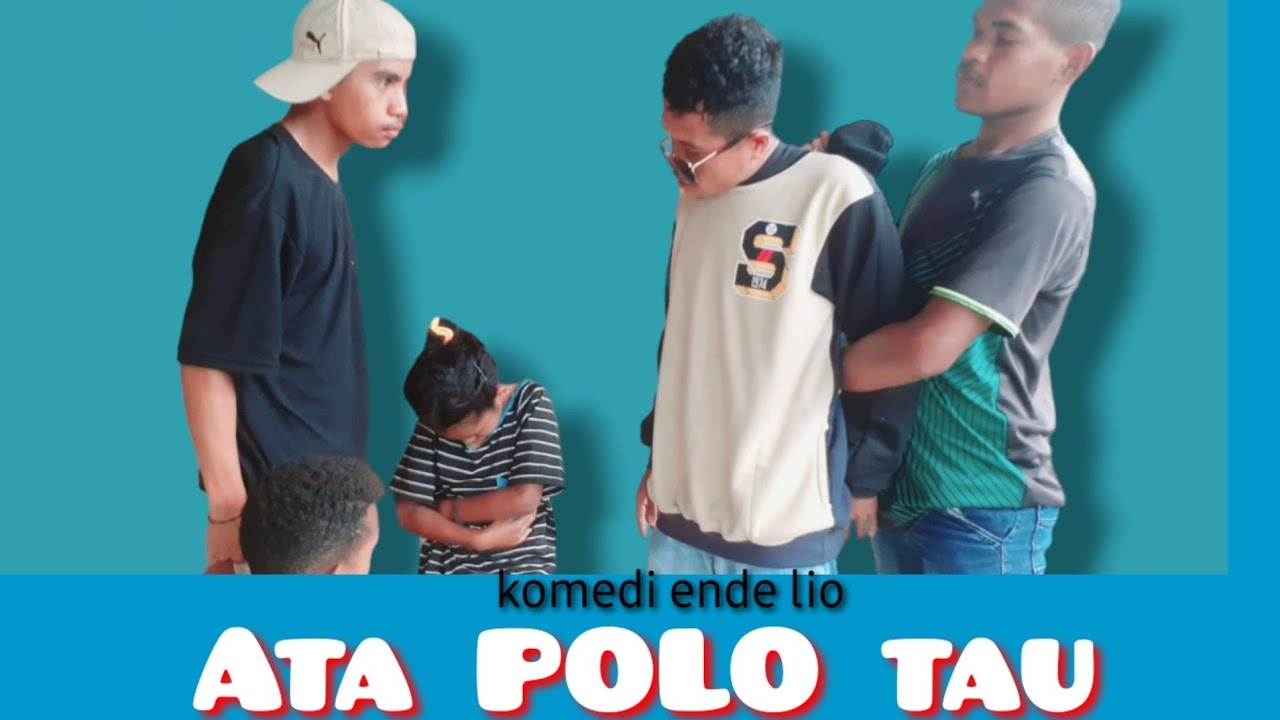 Ata polo tau|| Komedi Ende Lio||Versi bahasa Lio