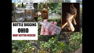 Bottle Digging \& Baby Kitty Rescue - Trash Picking An Old Dump - Ohio History Channel - Antiques