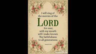 I Will Sing Of The Mercies Of The Lord