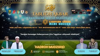 🔴LIVE GEBYAR MUHARRAM 1447 H. ANNIVERSARY LIGHTING ARENA KE-1
