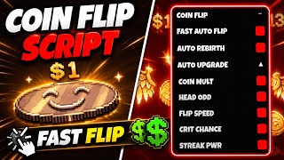 Coin Flip Script - Fast Flip Coin, Auto Rebirth