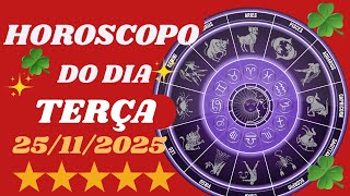 Download Lagu HORÓSCOPO DO DIA DE HOJE  25/11;2025 TERÇA FEIRA   TODOS OS SIGNOS MP3