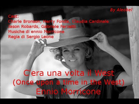 C'era una volta il West - Ennio Morricone (Con Edda Dell'Orso in "Tema di Jill" )