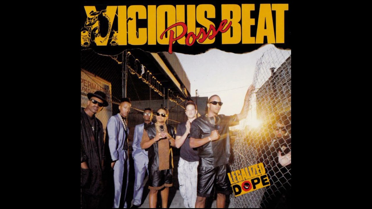 Vicious Beat Posse - legalized dope(1989)