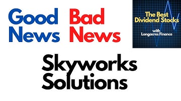 Skyworks Solutions (SWKS) Good News Bad News and Updated Valuation