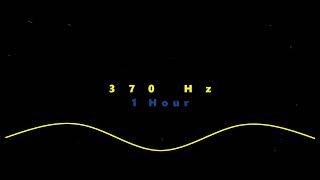 ⒽⓏ370 HZ FREQUENCY PURE TONE 1 hour For Meditation, Testing. Black Screen