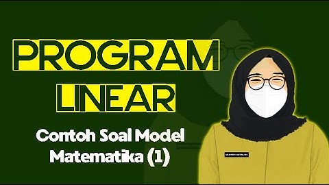 Contoh Soal Model Matematika (1) - Program Linear Kelas XI