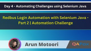 Day 4 - Redbus Login Automation with Selenium Java - Part 2 | Automation Challenge