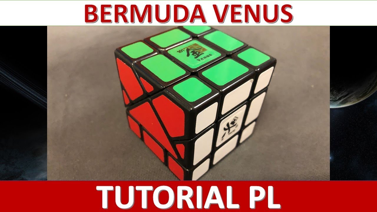 Bermuda Venus cube TUTORIAL PL
