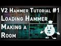 [Source 1] Hammer Tutorial V2 Series #1 "Launching Hammer, initial configuration, making a room" Mp3 Song