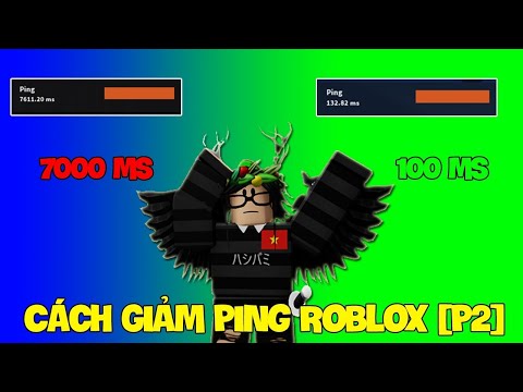 Video Roblox Tutorial ✅ | Cách Giảm Ping Trên Roblox [50 -... - youtube