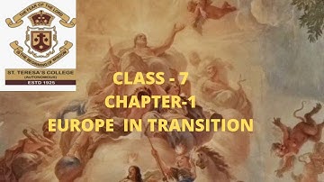 Chapter 1 - Europe in Transition Class 7