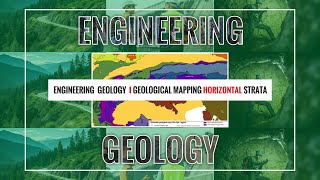 Engineering Geology | Geological Mapping | Horizontal Strata