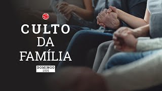 Culto da Família | 03/04/2022 | ADNIPO