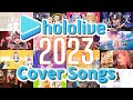Hololive Cover Songs Medley | Released in 2023