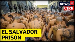 First 2000 Inmates Moved To El Salvador's New 'Mega Prison' | US News  | English News | News18