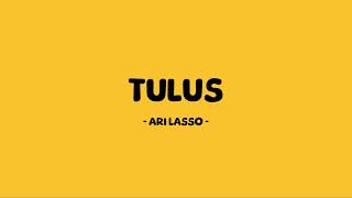 Ari Lasso  Tulus  Lirik Senja