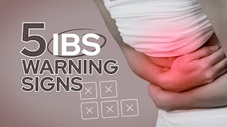 5 Warning Signs of Severe IBS